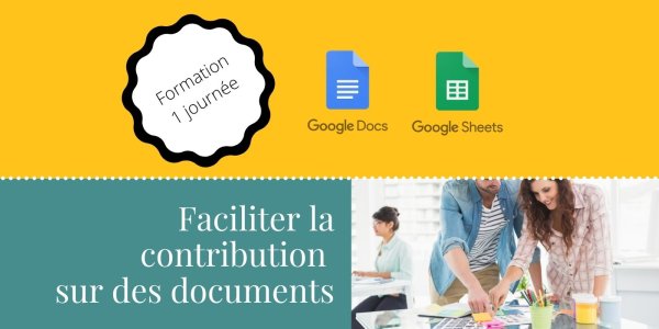 Faciliter la contribution sur des documents avec Google Workplace