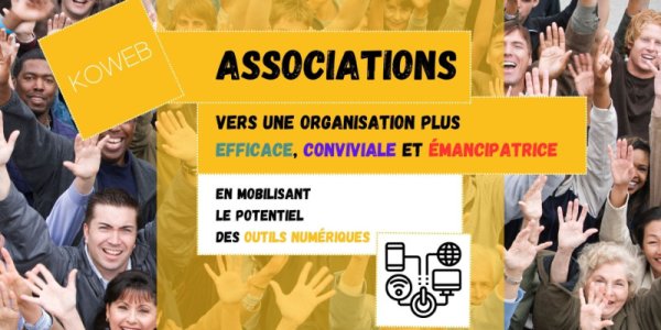 Des associations et du numérique : un mélange à travailler