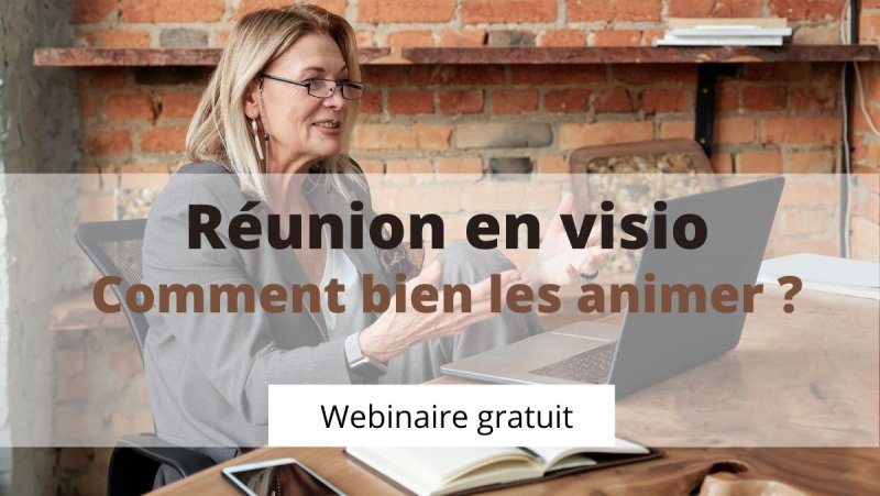 Webinaire pour réussir une réunion en visio avec Zoom