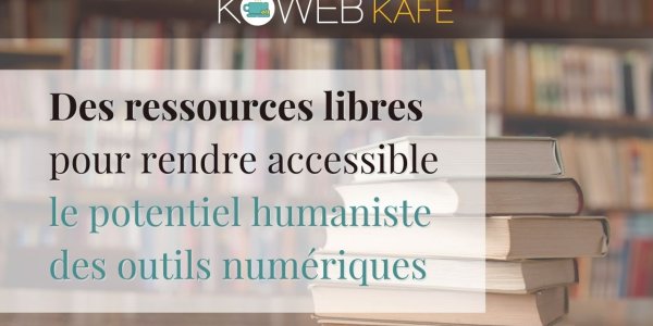 Entraide et ateliers gratuits en facilitation numérique : lancement de la saison 2 du Koweb Kafé