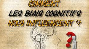 Bias cognitifs