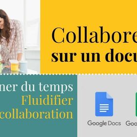 Fluidifier la collaboration sur un même document avec la suite bureautique Google
