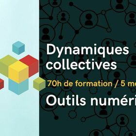 Soutenir les dynamiques collectives avec les bons outils numériques